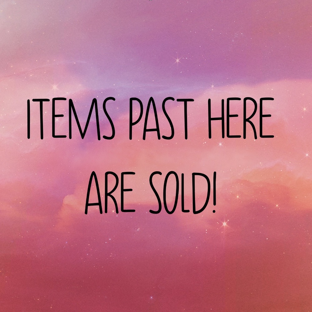 Anything past this is sold :)